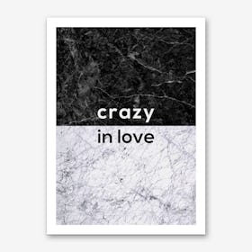 Crazy In Love B&W Art Print
