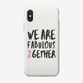 Fabulous Together iPhone Case