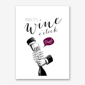 Wine o'Clock Art Print