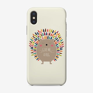 Give Me A Hug Phone Case