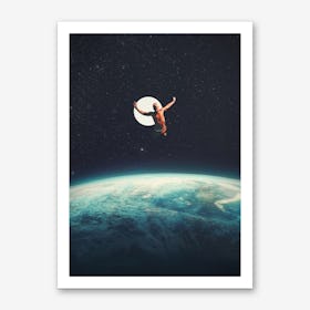 Returning To Earth With A Will To Change Art Print