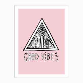 Good Vibes Pastel Art Print