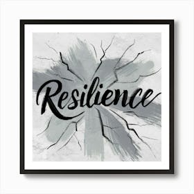 Resilience Art Print