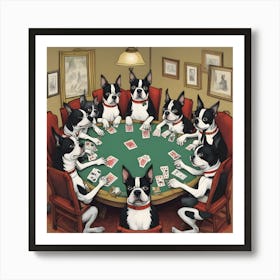 Boston Terriers Playing Poker~Reimagined 2 Art Print