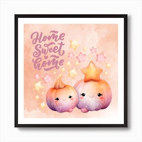 Home Sweet Home Art Print