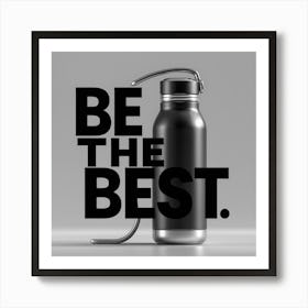 Be The Best Póster