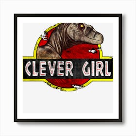 Hot Trend Clever Girl Art Print