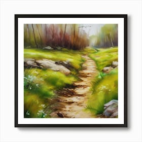 Path In The Woods.A dirt footpath in the forest. Spring season. Wild grasses on both ends of the path. Scattered rocks. Oil colors.21 Art Print
