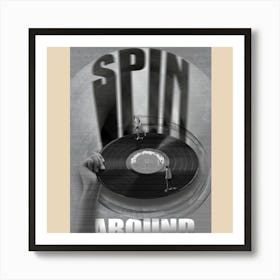 Spin Around The World Art Print