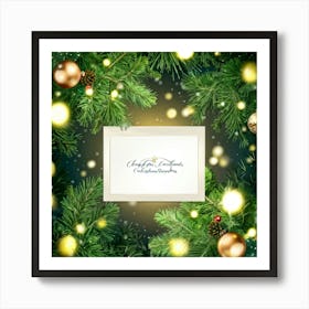 Christmas Card Blank Central Focus Surrounded By Evergreen Branches Laden With Glistening Ornamen Poster