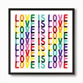 Love Is Love Art Print