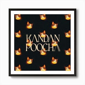 Kandan Poocha Copy Art Print