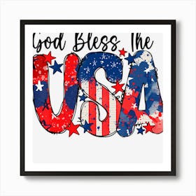 Trending God Bless The Usa Quote With Usa Flag 4th Of Art Print