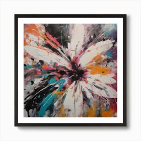 Flower Graffiti Abstract Paint Chaos Color Burst 6 Art Print