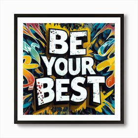 Be Your Best 6 Affiche