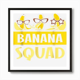 Funny Banana Squad Shirt That?S Bananas Halloween Costume Art Print