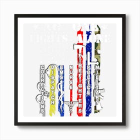 No One Fights Alone Usa Flag Veterans Army Police Ems Art Print