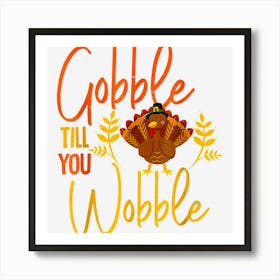 Gobble Me Swallow Funny Thanksgiving Vintage Turkey Trot Art Print