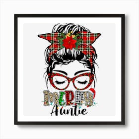 Merry Auntie Messy Bun Hair Plaid Leopard Mom Life Christmas 1 Art Print