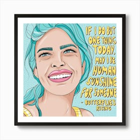 Human Sunshine Art Print