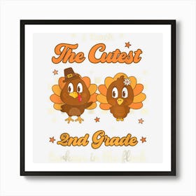 I Teach The Cutest 2nd Grade Turkeys In Flock Retro Teacher Art Print