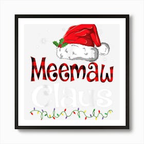 Meemaw Claus Shirt Christmas Pajama Family Matching Xmas Art Print