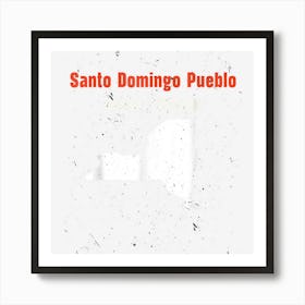 Santo Domingo Pueblo New York Usa State America Travel New Y Art Print