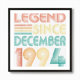 Legend Since December 1994 28th Birthday Gifts 28 Years Old Art Print