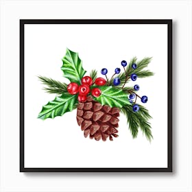 Pine Cone with Pine Branches, Berries and Mistletoe Art Print