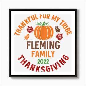 Fleming Family Thanksgiving 2022 Thankful For My Tribe Art Print