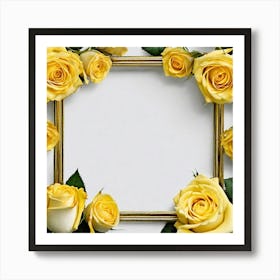 Yellow Roses Frame 24 Art Print