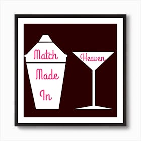 Match Made In Heaven Art Print