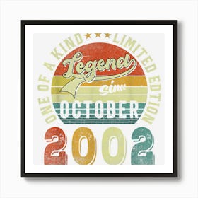 Legend Since October 2002 20 Years Old 20th Birthday Gifts Art Print