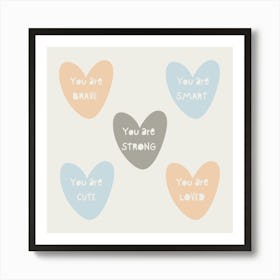 You Are Strong You Are Cute Art Print