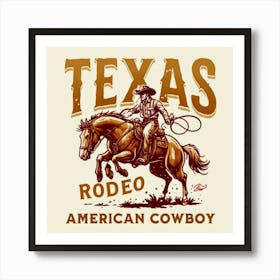 Texas Rodeo American Cowboy Art Print