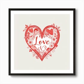 Love Heart Art Print