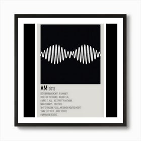 AM - Arctic Monkeys, 2013 Art Print