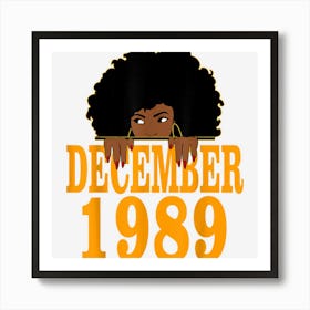 December 1989 33rd Birthday 33 Years Old Black Women Girls Art Print