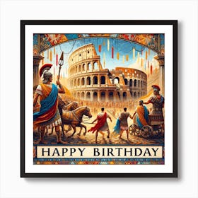 Happy Birthday Colosseum Art Print