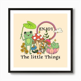 Enjoy the little Things Frogs Art Print