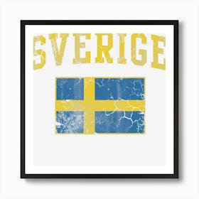 Vintage Sverige Sweden Flag Vintage Fade Men Women Kids Art Print