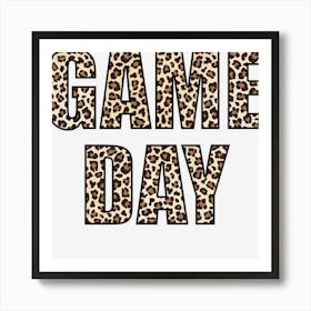 Game Day Leopard Football Fan Big Game Art Print