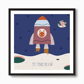 to the moon Art Print