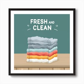 Fresh And Clean 2 Art Print