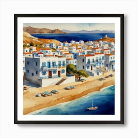 Aegean Village.Summer on a Greek island. Sea. Sand beach. White houses. Blue roofs. The beauty of the place. Watercolor. 3 Art Print