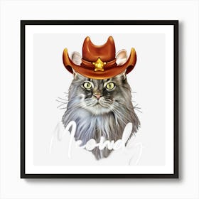 Funny Mashup Between Meow And Howdy Art Print