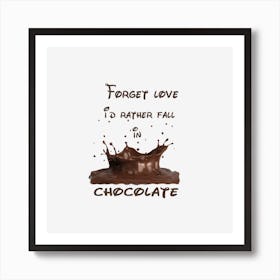 Chocolate Art Print