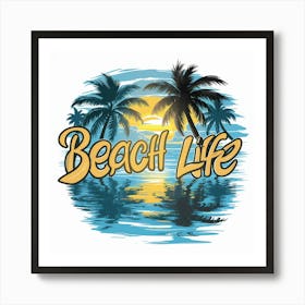 Beach Life Art Print