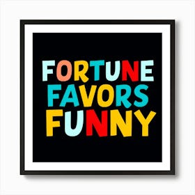 Fortune Favors Funny Affiche