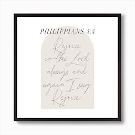 Rejoice in the Lord always and again I say Rejoice. -Philippians 4:4 Minimal Boho Beige Arch Script 1 Art Print